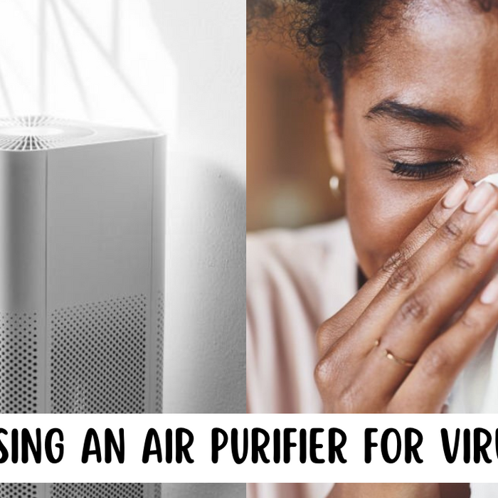 Choosing An Air Purifier For Viruses